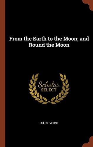 Cover of From the Earth to the Moon by Jules Verne