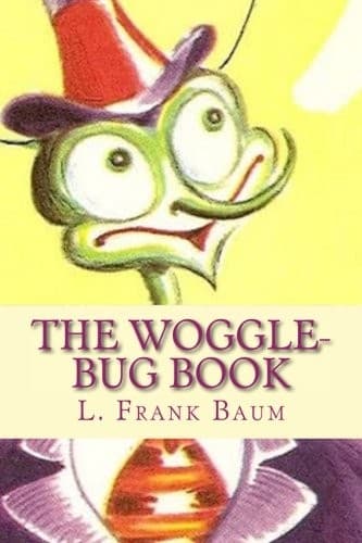 Cover of The Woggle-Bug book (1905) by L. Frank Baum