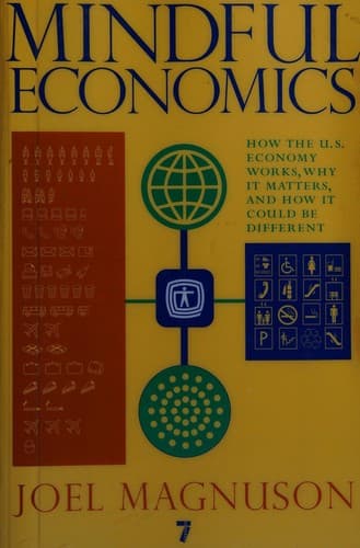 Cover of Mindful economics by Joel Magnuson