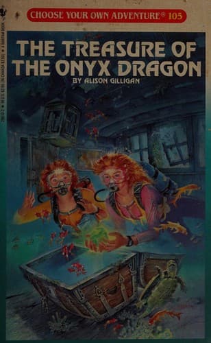 Cover of Choose Your Own Adventure - The Treasure of the Onyx Dragon by R. A. Montgomery