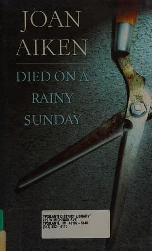 Cover of Died on a rainy Sunday by Joan Aiken