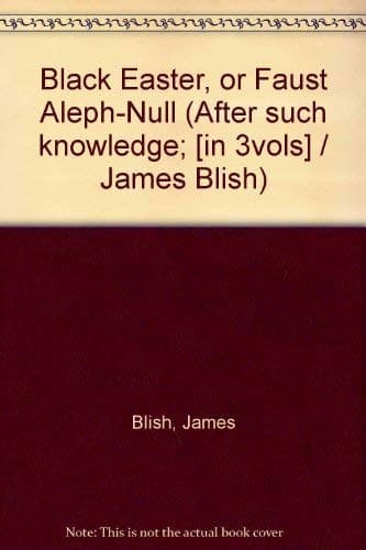 Cover of Black Easter by James Blish