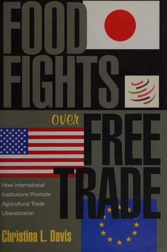 Cover of Food fights over free trade by Davis, Christina L