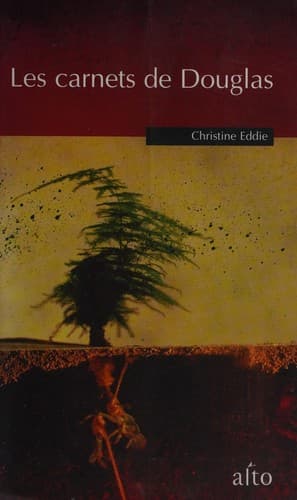 Cover of Les carnets de Douglas by Christine Eddie