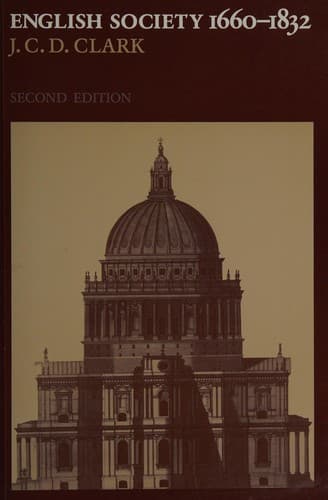 Cover of English society, 1660-1832 by J. C. D Clark