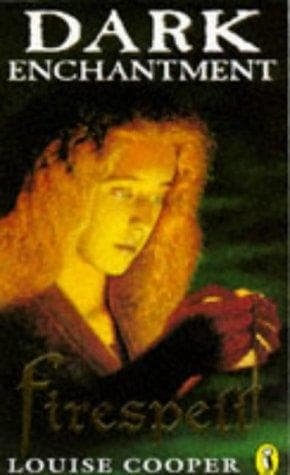 Cover of Firespell (Dark Enchantment) by Louise Cooper