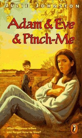 Cover of Adam and Eve and Pinch-Me by Julie Johnston