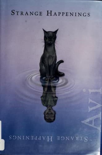 Cover of Strange Happenings by Avi