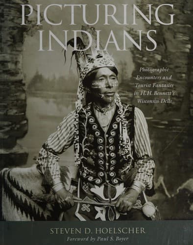 Cover of Picturing Indians by Steven D. Hoelscher