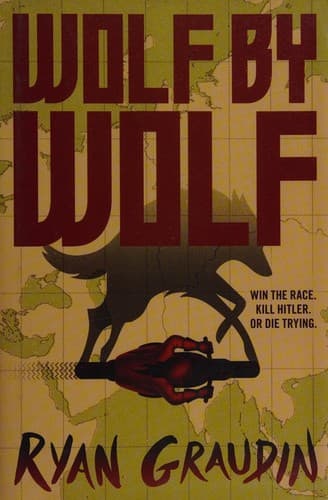 Cover of Wolf by Wolf by Ryan Graudin