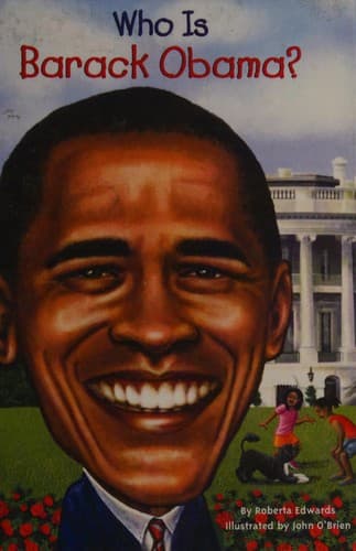 Cover of Who is Barack Obama? by Roberta Edwards