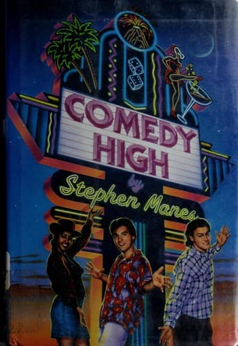 Cover of Comedy High by Stephen Manes
