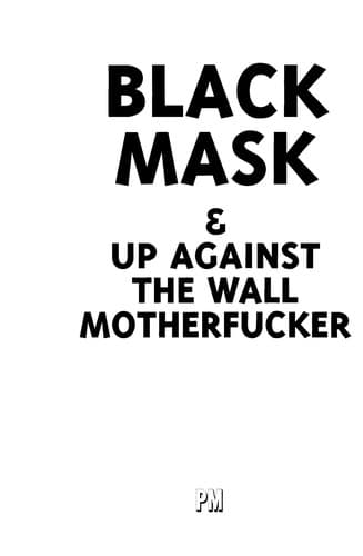 Cover of Black mask and Up against the wall motherfucker by Ron Hahne
