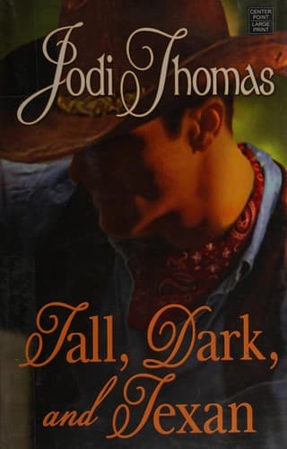Cover of Tall, dark, and Texan by Jodi Thomas