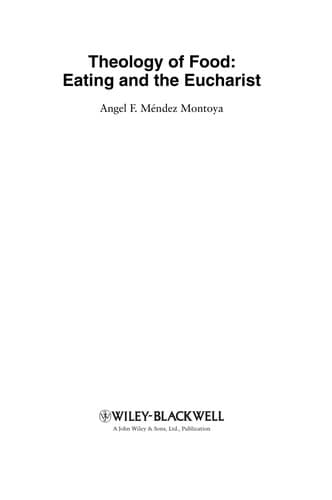 Cover of Theology of food by Angel F. Méndez Montoya