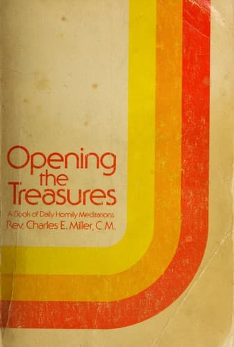 Cover of Opening the Treasures by Charles Edward Miller
