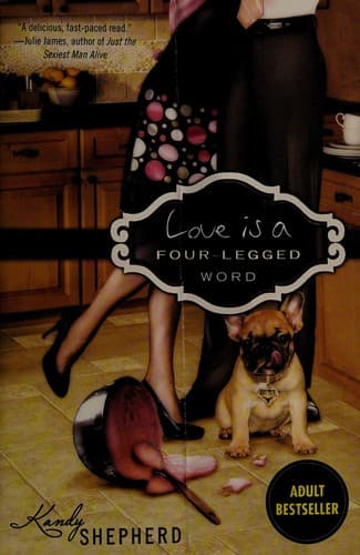 Cover of Love is a four-legged word by Kandy Shepherd