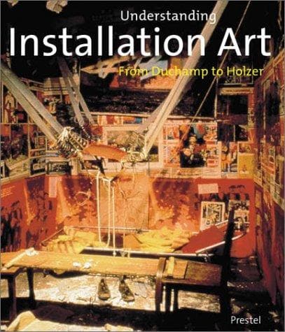 Cover of Understanding installation art by Rosenthal, Mark