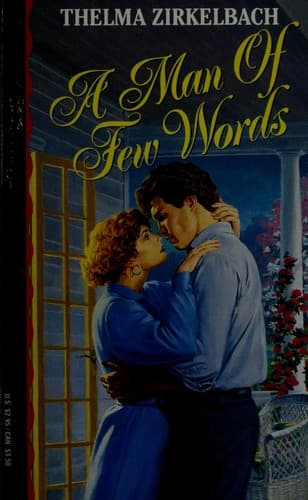 Cover of A Man of Few Words by Thelma Zirkelbach