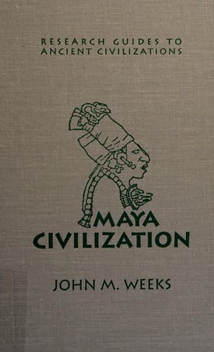 Cover of Maya civilization by Weeks, John M