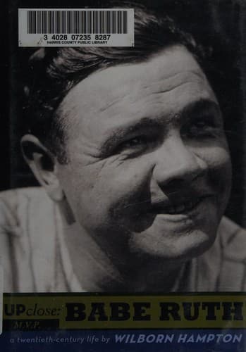 Cover of Up close, Babe Ruth by Wilborn Hampton