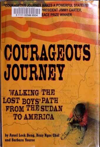 Cover of Courageous journey by Ayuel Leek Deng