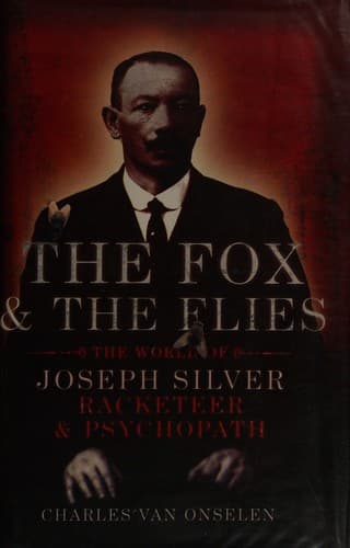 Cover of The fox and the flies by Charles Van Onselen