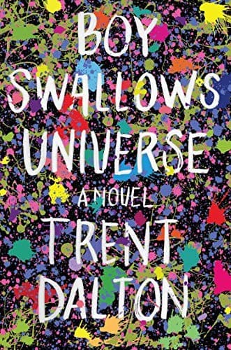 Cover of Boy Swallows Universe by Trent Dalton
