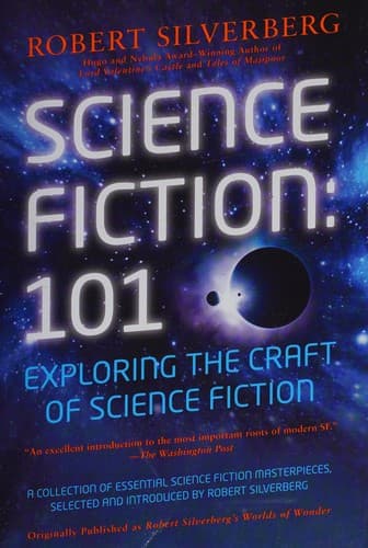 Cover of Science Fiction 101 by Robert Silverberg