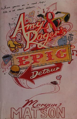 Cover of Amy & Roger's Epic Detour by Morgan Matson