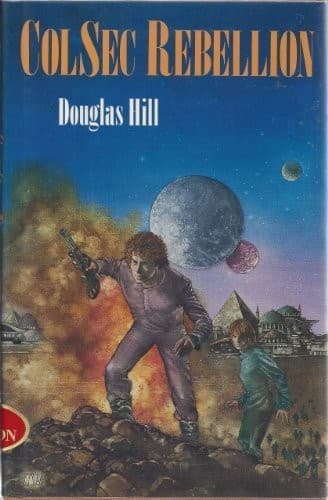 Cover of ColSec rebellion by Douglas Hill