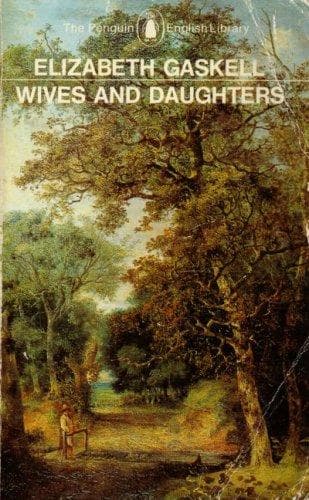 Cover of Wives and Daughters by Elizabeth Gaskell