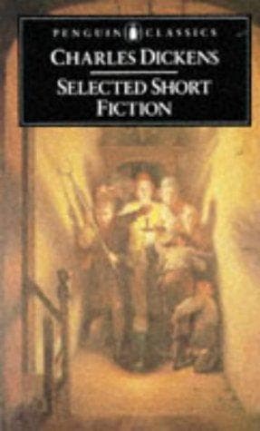 Cover of Selected Short Fiction by Charles Dickens
