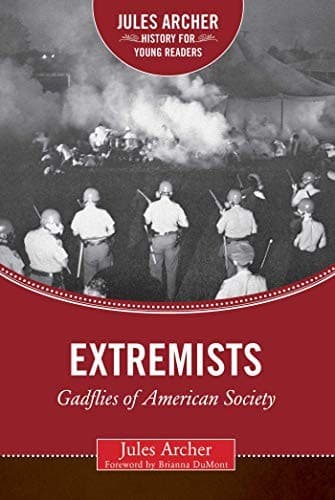 Cover of The extremists by Jules Archer