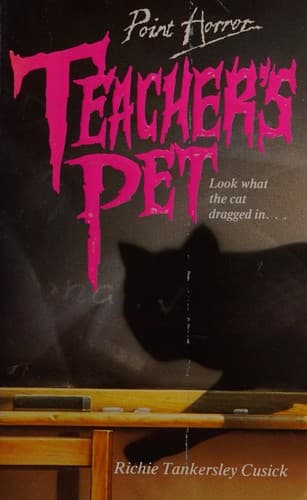 Cover of Teacher's Pet by Richie Tankersley Cusick