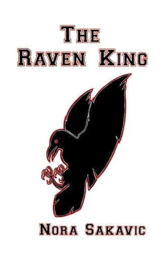 Cover of The Raven King by Nora Sakavic