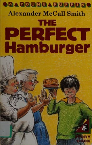 Cover of The Perfect Hamburger by Alexander McCall Smith
