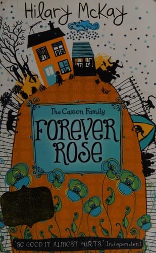 Cover of Forever Rose by Hilary McKay