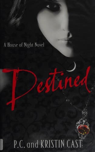 Cover of Destined by P.C. Cast
