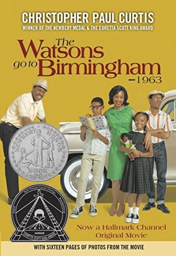 Cover of The Watsons Go to Birmingham - 1963 by Christopher Paul Curtis