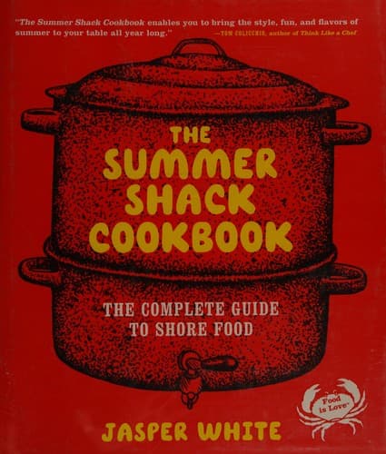 Cover of The summer shack cookbook by Jasper White