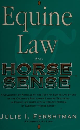 Cover of Equine law & horse sense by Julie I. Fershtman