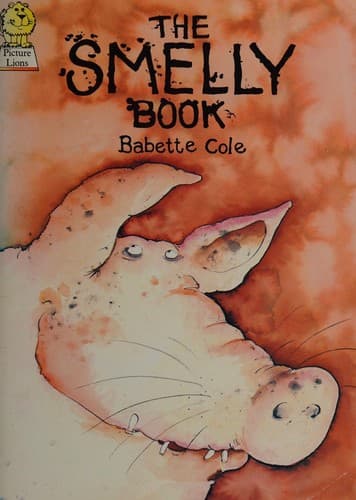 Cover of The smelly book by Babette Cole