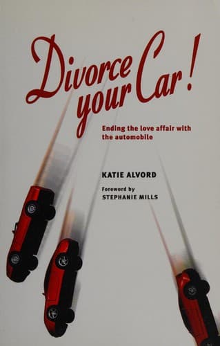 Cover of Divorce your car! by Katie Alvord