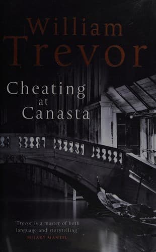 Cover of Cheating at Canasta by William Trevor