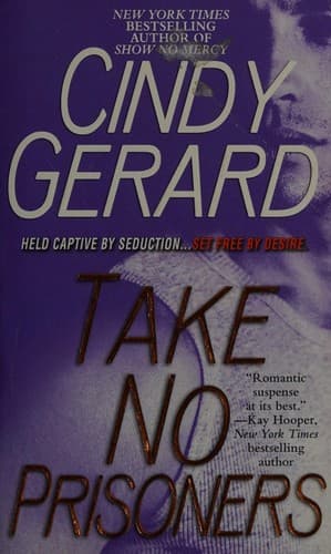 Cover of Take no prisoners by Cindy Gerard