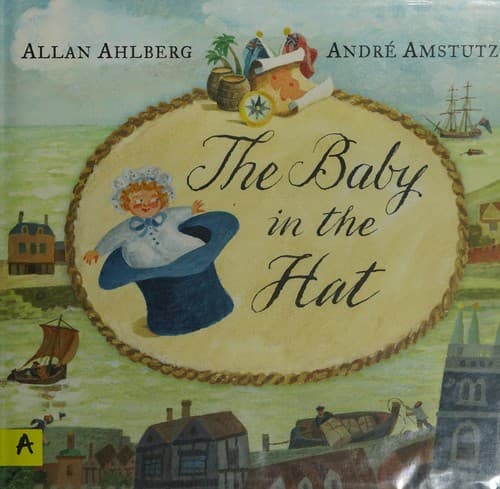 Cover of The baby in the hat by Allan Ahlberg