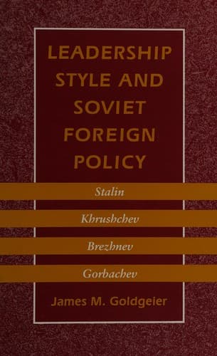 Cover of Leadership style and Soviet foreign policy by James M. Goldgeier