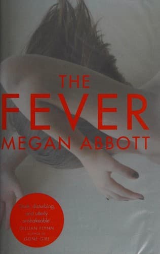Cover of The Fever by Megan Abbott