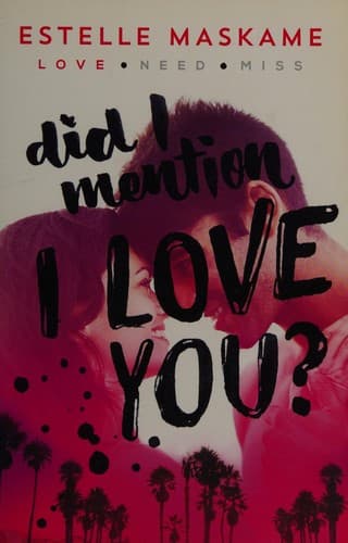 Cover of Did I Mention I Love You? by Estelle Maskame